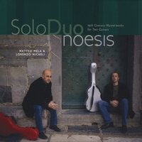 SoloDuo, Noesis: 19th Century Masterworks for Two Guitars CD