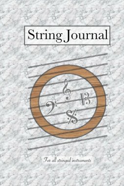 String Journal - For all stringed instruments