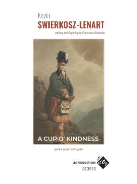 Swierkosz-Lenart | A Cup O' Kindness for solo guitar