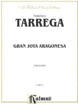 Tarrega | Gran Jota Aragonesa for solo guitar