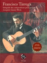 Tarrega | Integrale Des Compositions for solo guitar