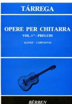 Tarrega | Opere per Chitarra Vol 1 for solo guitar