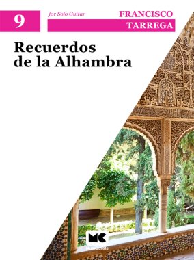 Tarrega | Recuerdos de la Alhambra for solo guitar, Level 9 - PDF DL