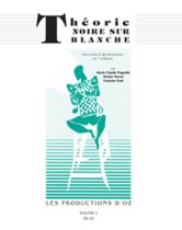 Theorie Noire Sur Blanche, Vol. 7