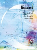 Tisserand | Calypso Cool, La désuète for 2 guitars