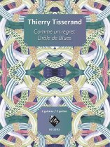 Tisserand | Comme un regret / Drole de Blues for 2 guitars