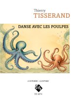 Tisserand | Danse avec les poulpes for 4 guitars
