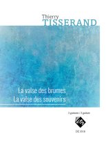 Tisserand | La valse des brumes / La valse des souvenirs for 3 guitars