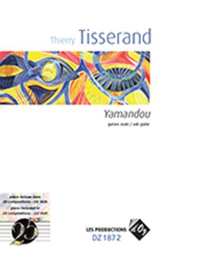Tisserand | Yamandou for solo guitar