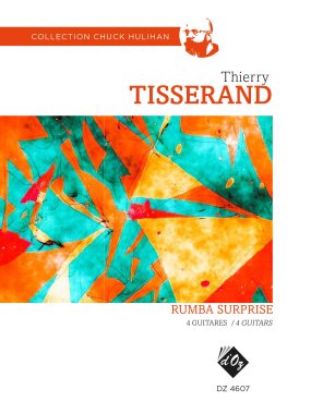 Tisserand arr. by Hulihan | Rumba surprise for 4 guitars