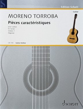 Torroba | Pieces Caracteristicas Vol. 1 for solo guitar