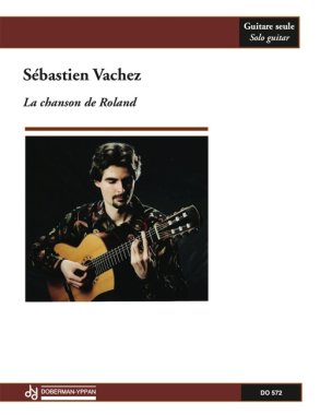 Vachez | La Chanson De Roland for solo guitar