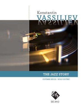 Vassiliev | The Jazz Story for solo guitar