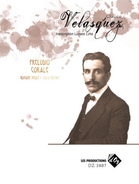 Velasquez arr. by Lima | Preludio / Corale for solo guitar