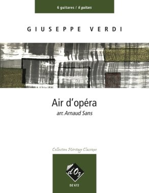 Verdi | Air D'Opera arr Arnaud Sans for 6 guitars