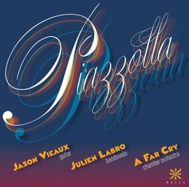 Vieaux / Labro (guitar, bandoneon & orchestra) | The Music of Astor Piazzolla CD