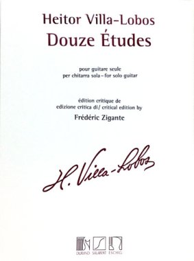 Villa-Lobos | Douze Etudes Cr. Ed.by Frederick Zigante for solo guitar
