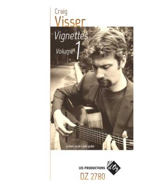 Visser | Vignettes, Vol. 1 for solo guitar