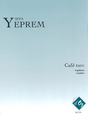 Yeprem | Cafe Turc for 4 guitars