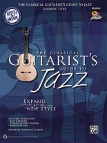 York | The Classical Guitarist's Guide to Jazz for solo guitar
