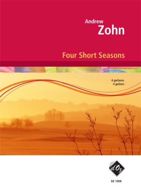 Zohn | Four Short Seasons for 4 guitars