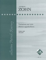 Zohn | Variations Sur Trois Themes Appalachiens for solo guitar